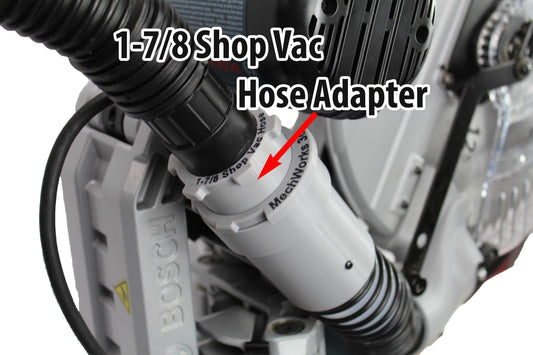 1-7/8 Shop Vac Hose Adapter for ALL  MechWorks3d Dust Chutes