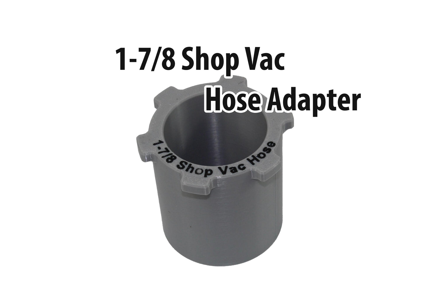 1-7/8 Shop Vac Hose Adapter for ALL  MechWorks3d Dust Chutes